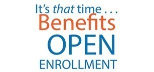 It's that time Benefits Open Enrollment