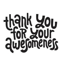 You Are Awesome!
