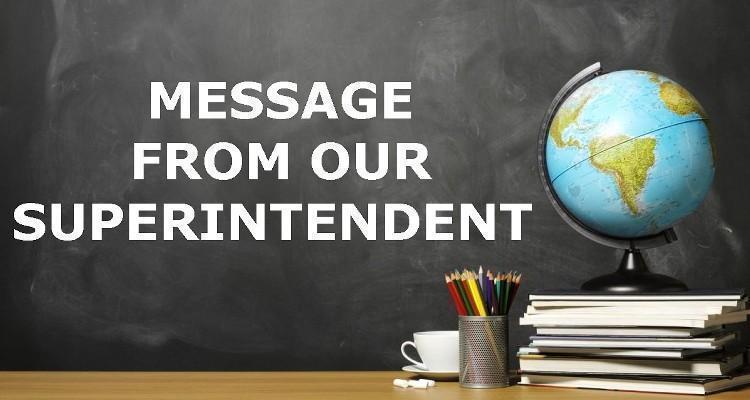 Message from out superintendent